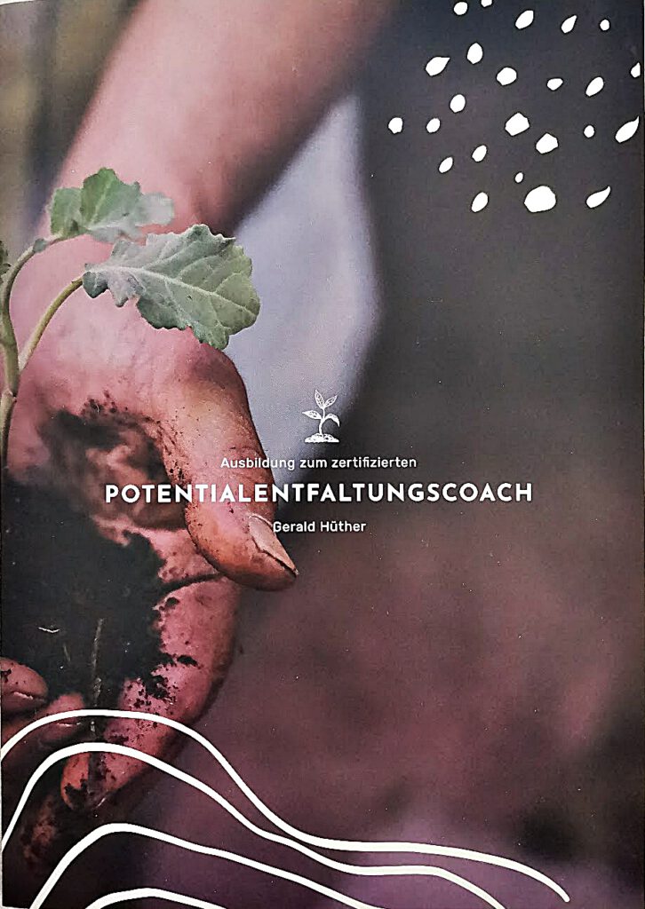Zertifikat Potentialentfaltungs-Coach nach Dr. Gerald Hüter
